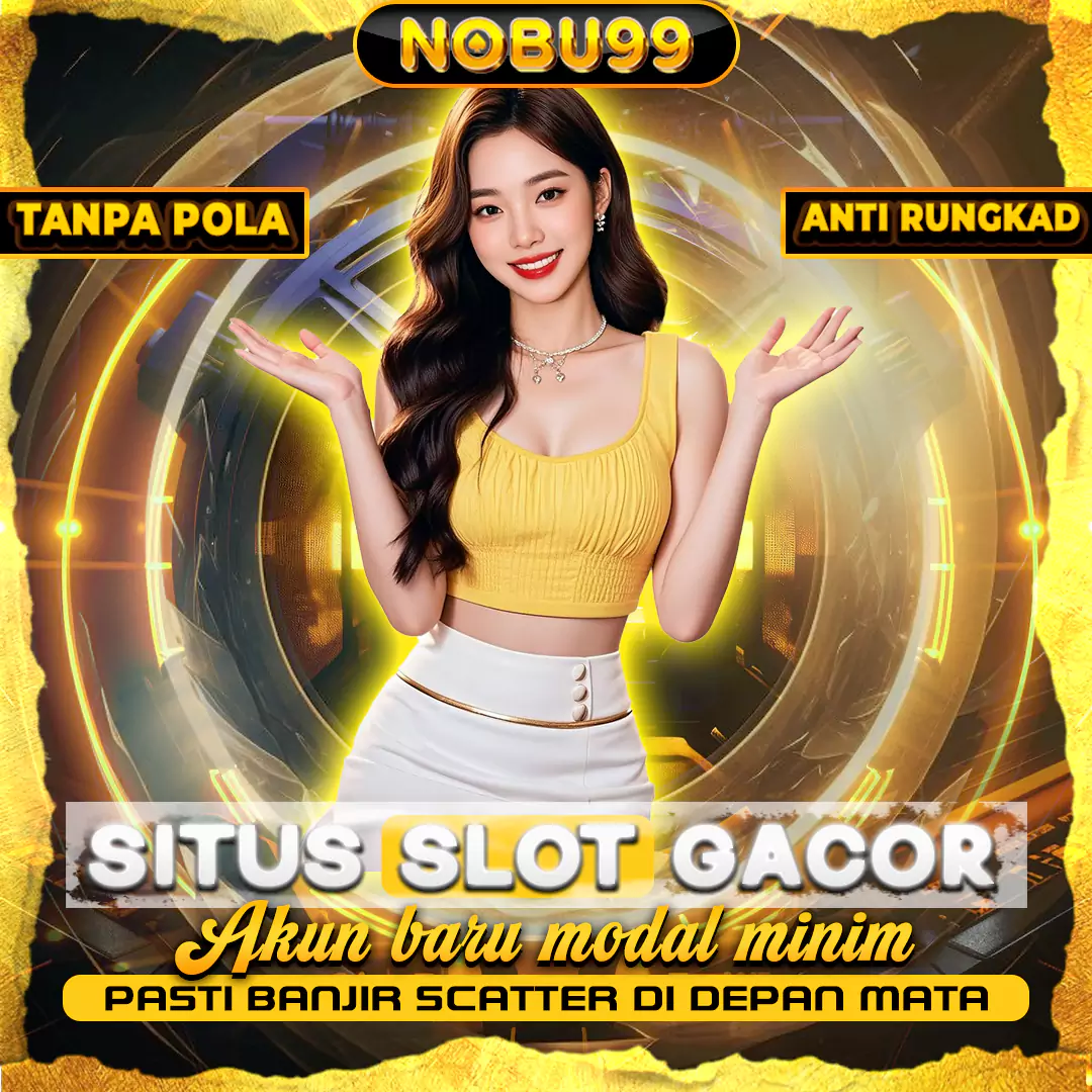 NOBU99 > Regulasi Resmi di Bandar Slot 4D dengan Rujukan Terlengkap Hari Ini